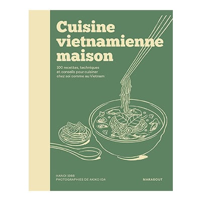« Cuisine vietnamienne maison » de Ha Noi 1988
