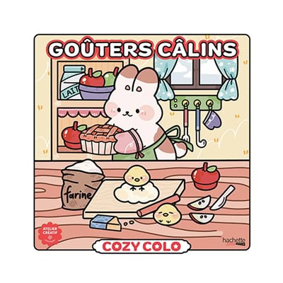 Goûters câlins (Cozy Colo) de berruriii