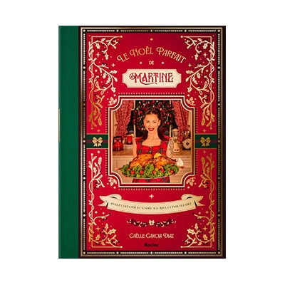 « Le Noël parfait de Martine » par Gaëlle Garcia Diaz