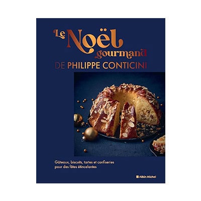 « Le Noël gourmand » de Philippe Conticini