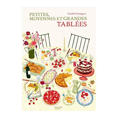« Petites, moyennes et grandes tablées » de Camille Chamignon